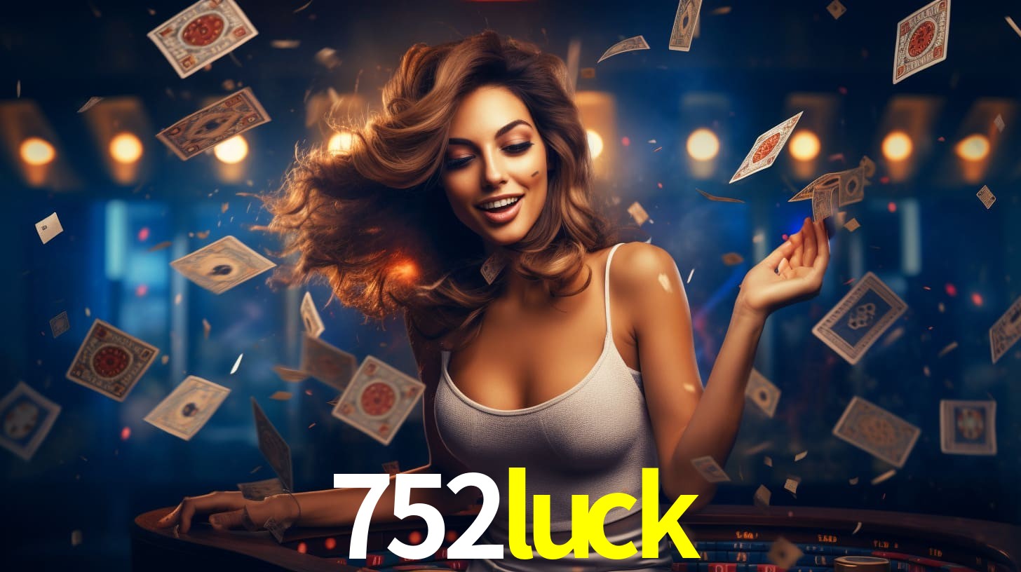 752luck